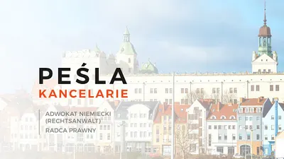 Krzysztof Peśla, LL.M - adwokat niemiecki (Rechtsanwalt), radca prawny